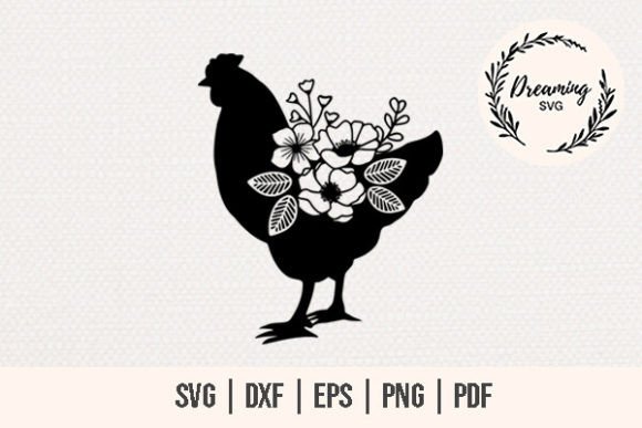 Floral Chicken SVG - Farmhouse Sign SVG for Graphics and Illustrations